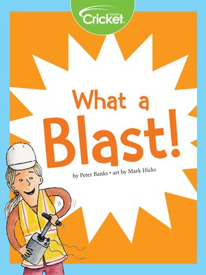 cover image of What a Blast!